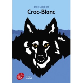 Croc Blanc - Texte abrégé