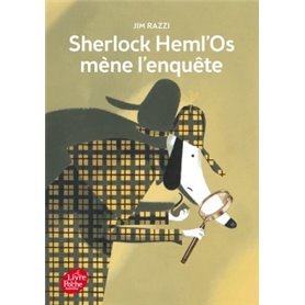 Sherlock Heml'Os mène l'enquête