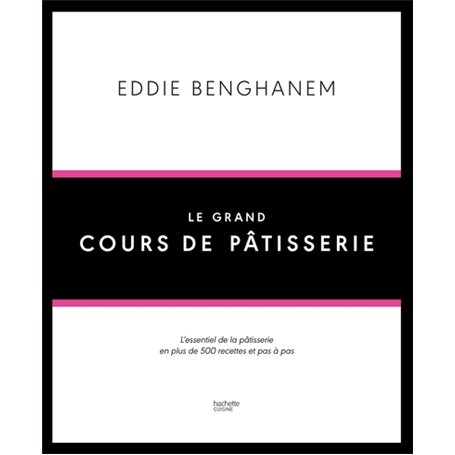 Le Grand Cours de Pâtisserie