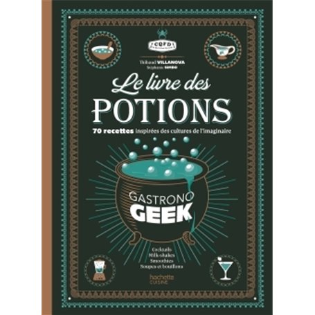 Le livre des potions par Gastronogeek