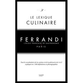 Le lexique culinaire de Ferrandi