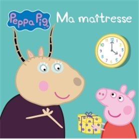 Peppa Pig - Ma maîtresse