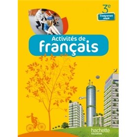 Activités de Français 3e Enseignement adapté - Livre élève - Ed. 2014