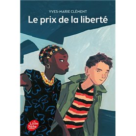 Le prix de la liberté