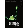 Saga Sublimes Créatures - Tome 3 - 18 Lunes