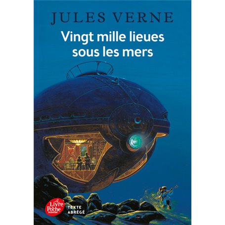 Vingt mille lieues sous les mers - Texte abrégé