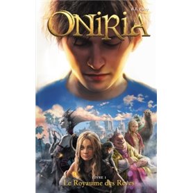 Oniria - Tome 1 - Le Royaume des rêves, co-édition Hachette/Hildegarde