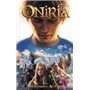 Oniria - Tome 1 - Le Royaume des rêves, co-édition Hachette/Hildegarde