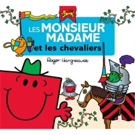 Les Monsieur Madame - Les Monsieur Madame et les chevaliers