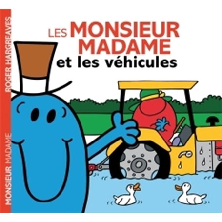 Les Monsieur Madame et les véhicules