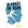 Le Choix de Rudi