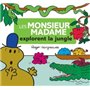 Les Monsieur Madame explorent la jungle