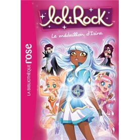 LoliRock 03 - Le médaillon d'Izira