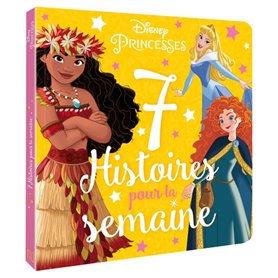 DISNEY PRINCESSES - 7 Histoires pour la semaine