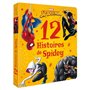 SPIDER-MAN - 12 Histoires de Spidey - Marvel