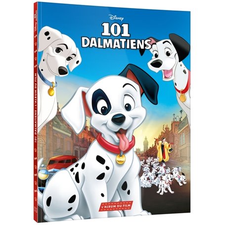 LES 101 DALMATIENS - L'Album du film - Disney