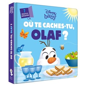 DISNEY BABY - Où te caches-tu, Olaf ? - La Reine des Neiges