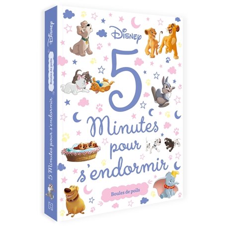 DISNEY CLASSIQUES - 5 Minutes pour s'endormir - Boules de poils