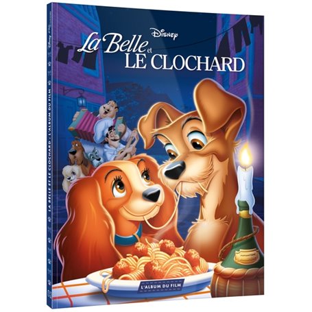 LA BELLE ET LE CLOCHARD - L'Album du Film - Disney