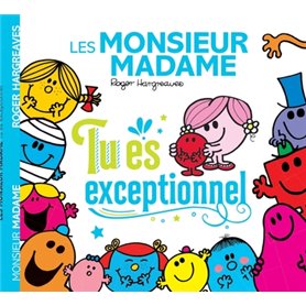 Monsieur Madame-Tu es exceptionnel
