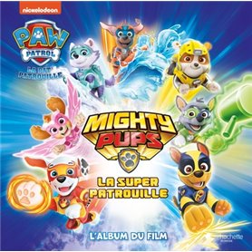 Pat' Patrouille - Grand album Mighty pups