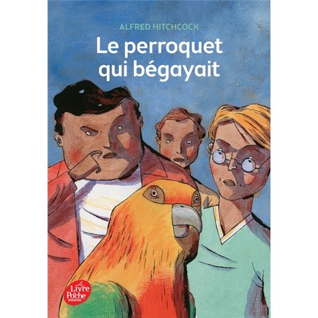 Le perroquet qui bégayait