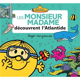 Les Monsieur Madame découvrent l'Atlantide