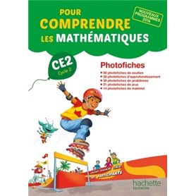 Pour comprendre les mathématiques CE2 - Photofiches - Ed. 2017