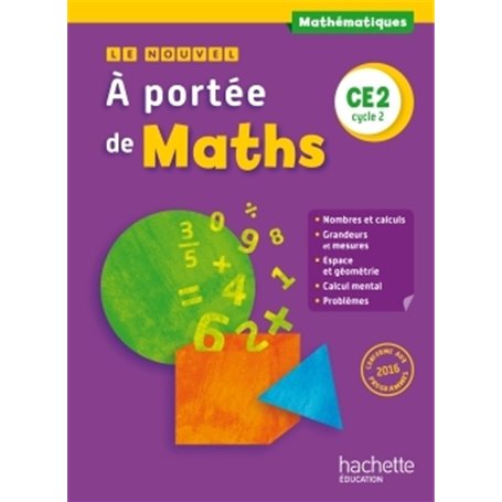 Le Nouvel A portée de maths CE2 - Livre élève - Ed. 2017