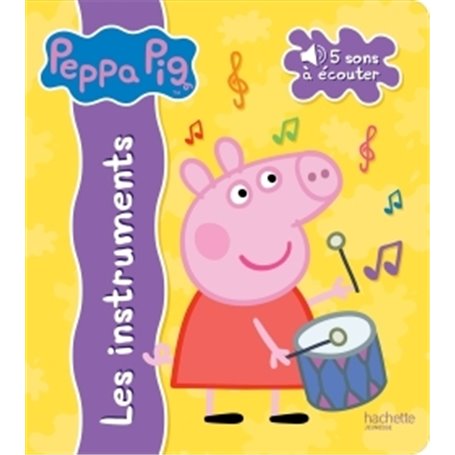 Peppa Pig / Livre son Les instruments