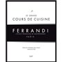 Le grand cours de cuisine FERRANDI