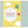 Le livre de ta naissance et de tes premières fois