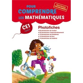 Pour comprendre les mathématiques CE1 - Photofiches - Ed. 2016