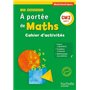 Le Nouvel A portée de maths CM2 - Cahier élève - Ed. 2016