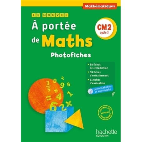 Le Nouvel A portée de maths CM2 - Photofiches - Ed. 2016