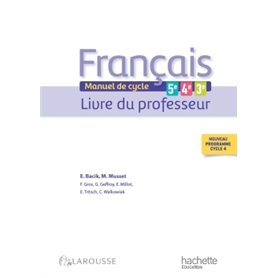 Français 5e - 4e - 3e (cycle 4) - Livre professeur