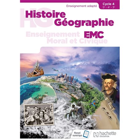 Histoire - Géographie - EMC SEGPA Cycle 4 (5e, 4e, 3e) - Livre élève - Éd. 2018