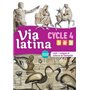 Via latina Latin langues et cultures de l'Antiquité 5e 4e 3e (CYCLE 4) Livre élève Ed. 2017