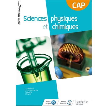 Sciences physiques et chimiques CAP Consommable - Livre élève - Éd. 2018