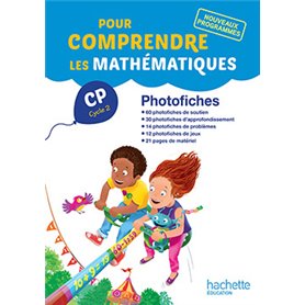 Pour comprendre les mathématiques CP - Photofiches - Ed. 2016
