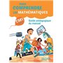 Pour comprendre les mathématiques CM1 - Guide du manuel - Ed. 2016