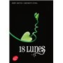 Saga Sublimes Créatures - Tome 3 - 18 Lunes