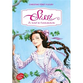 Sissi - Tome 1 - Le secret de l'archiduchesse