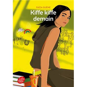 Kiffe kiffe demain