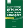 L'Apprentissage précoce d'une langue étrangère