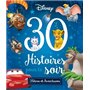 DISNEY - 30 Histoires pour le soir - Héros et Aventures