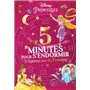 DISNEY PRINCESSES - 5 Minutes pour s'endormir - 12 Histoires avec les Princesses