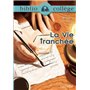 Bibliocollège - La vie tranchée, Bénédicte des Mazery