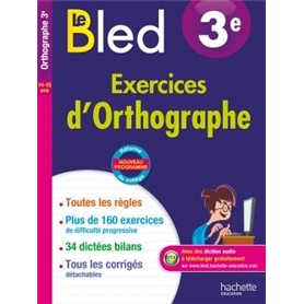 Cahier Bled - Exercices d'orthographe 3E