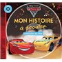 CARS 3 - Mon histoire à écouter - L'histoire du film - Livre CD - Disney Pixar